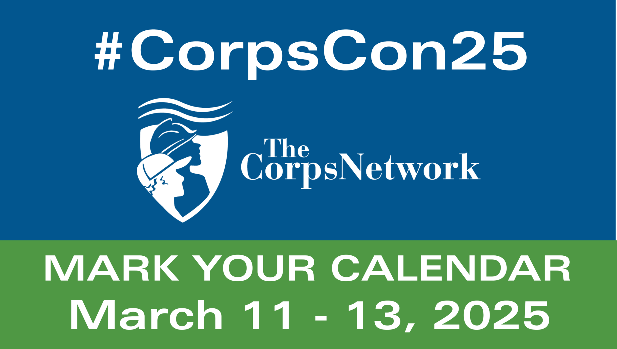 Save the Date CorpsCon25 The Corps Network